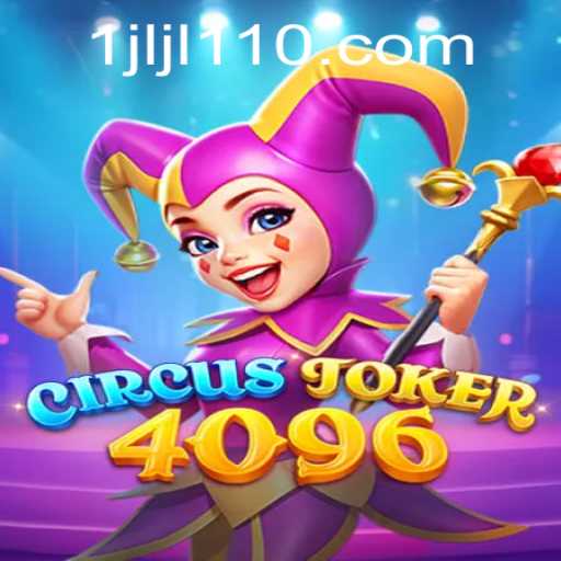 CircusJoker4096: A Thrilling Adventure in Gaming