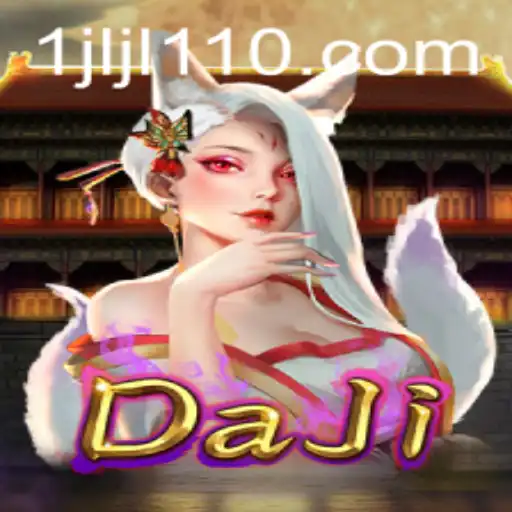 Discover the Thrilling World of DaJi: A New Gaming Experience