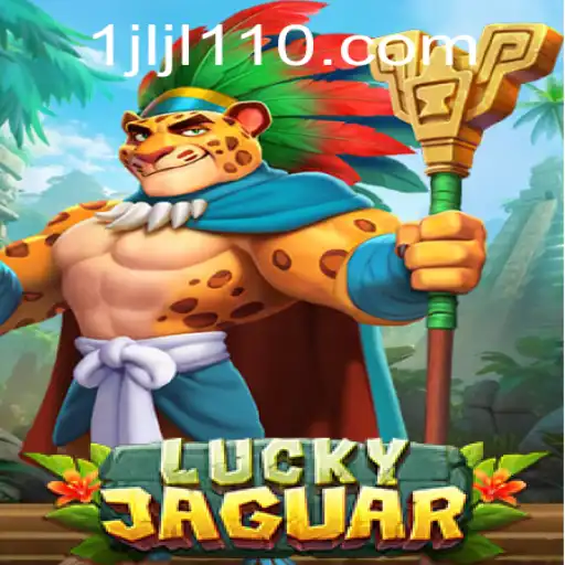 Discover the Exciting World of LuckyJaguar: Game Overview and Rules