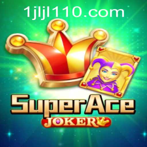 Exploring the Exciting World of SuperAceJoker: A Comprehensive Guide
